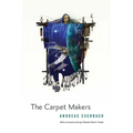 The Carpet Makers - Paperback
