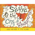 Sasha & the City of Whispers - Paperback
