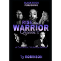 Rise of the Warrior Queen's: a Domestic Violence Novel - Paperback