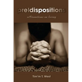 predispositions - Paperback