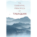 The Essential Principles of TaijiQuan - Paperback