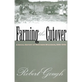 Farming the Cutover - Hardcover