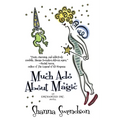 Much Ado About Magic - Paperback