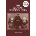 The Kansas Beef Industry - Paperback