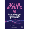 Safer Agentic AI: Principles and Responsible Practices - Paperback