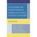 A Handbook for Evidence-Based Juvenile Justice Systems - Paperback