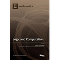 Logic and Computation - Hardcover