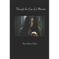 Through the Eyes of a Monster - Paperback