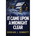 It Came Upon a Midnight Clear - Paperback