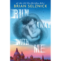 Run Away with Me - Hardcover