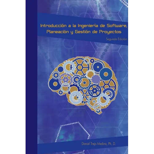 Introducción a la ingeniería de software, planeación y gestión de proyectos informáticos - Paperback