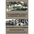 The Nuremberg Trials: A Personal History - Paperback