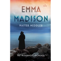 Emma Madison, Master Meddler - Paperback
