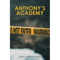 Anthony's Academy - Paperback