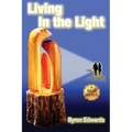 Living In the Light - Paperback