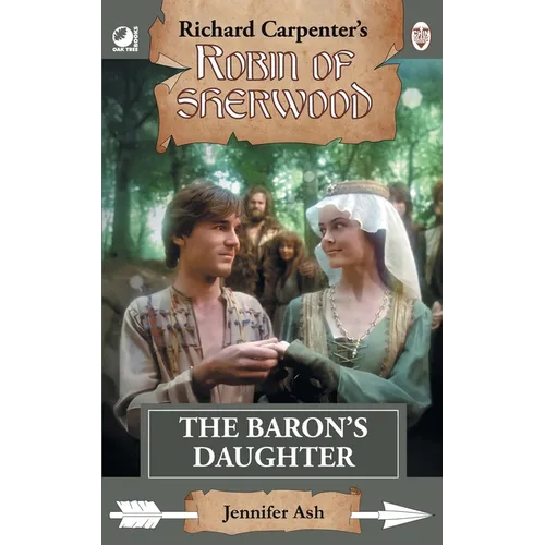 The Baron's Daughter: from Richard Carpenter's Robin of Sherwood - Paperback