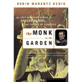 The Monk in the Garden: The Lost and Found Genius of Gregor Mendel, the Father of Genetics - Paperback