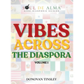 Vibes Across the Diaspora - Hardcover
