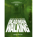 Dead Man Walking: Graphic Edition - Paperback