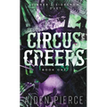 Circus Creeps: A Dark Paranormal Why Choose Romance - Paperback
