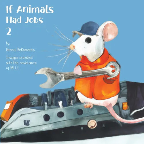 If Animals Had Jobs 2 - Paperback