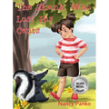 The Skunk Who Lost His Cents - Hardcover