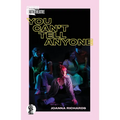 You Can't Tell Anyone - Paperback