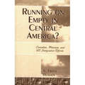 Running on Empty in Central America? - Paperback