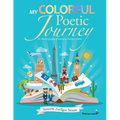 My Colorful Poetic Journey: An Autobiography of Suzanne Zurilgen Strauss - Paperback