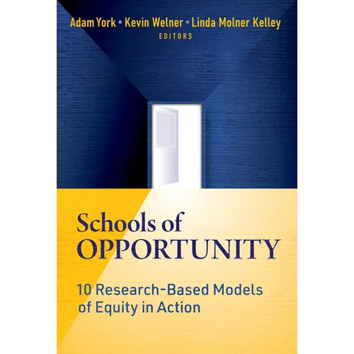 Schools of Opportunity: 10 Research-Based Models of Equity in Action - Paperback