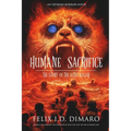Humane Sacrifice: The Story of the Aztec Killer - Paperback