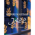 Henri Matisse JAZZ: Drawing with scissors - Hardcover