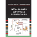 Instalaciones Eléctricas Residenciales - Paperback