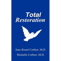 Total Restoration - Paperback