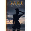 Bare It All - Paperback