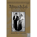 Waltzing in the Dark: African American Vaudeville and Race Politics in the Swing Era - Paperback