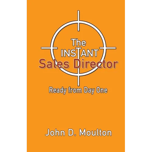 The Instant Sales Director: Ready from Day One - Paperback