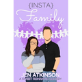 Insta Family: A Sweet Romantic Comedy (The Insta Series Book 4) - Paperback