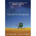 The Hurt & the Healer - Paperback