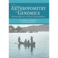 From Anthropometry to Genomics: Reflections of a Pacific Fieldworker - Hardcover