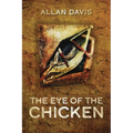 The Eye of the Chicken - Paperback