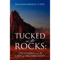 Tucked in the Rocks: Life Lessons from the Land of Enchantment - Paperback