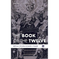 The Book of the Twelve - Paperback