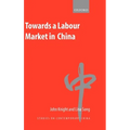 Towards a Labour Market in China - Hardcover