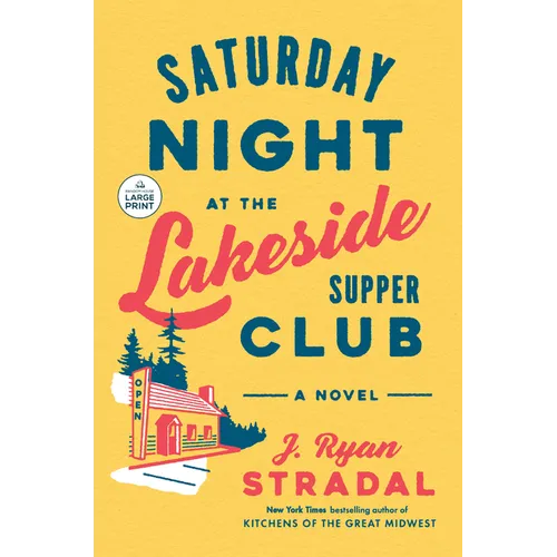 Saturday Night at the Lakeside Supper Club - Paperback