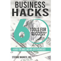 Business Hack...60 Tools for Success - Paperback