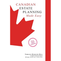 Canadian Estate Planning Made Easy: 2020 Edition - Paperback