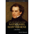 The Life of the Author: Nathaniel Hawthorne - Paperback