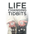 Life Changing Tidbits - Paperback