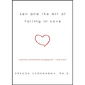 Zen and the Art of Falling in Love - Paperback